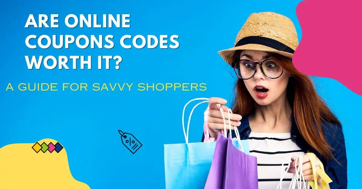 Are-online-coupons-codes-worth-it